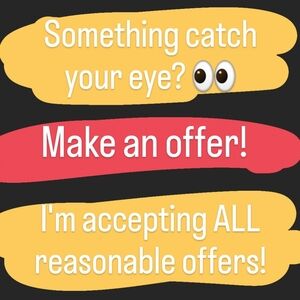 Accepting ALL reasonable offers!!